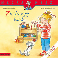 Mądra Mysz. Zuzia i jej kotek - Liane Schneider, Eva Wenzel-Burger - książka