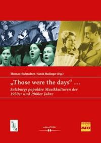 "Those were the days" ... -  - ebook