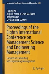 Proceedings of the Eighth International Conference on Management Science and Engineering Management -  - ebook