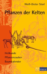 Pflanzen der Kelten - Wolf-Dieter Storl - ebook