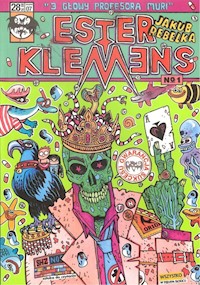 Ester i Klemens 3 głowy Profesora Muri - Rebelka Jakub - książka