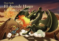 El duende Hugo y el dragón mágico - Òscar Sardà - ebook