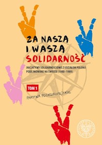 Za naszą i waszą „Solidarność” -  - książka