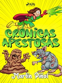 Crónicas apestosas - Joan Antoni Martín Piñol - ebook