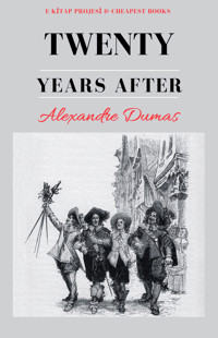 Twenty Years After - Alexandre Dumas - ebook
