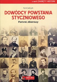 Dowódcy powstania styczniowego - Jadczyk Karol - książka
