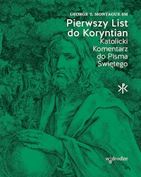 Pierwszy List do Koryntian - George T. Montague SM - ebook