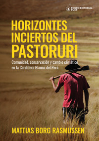 Horizontes inciertos del Pastoruri - Mattias Borg Rasmussen - ebook