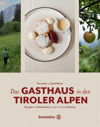 Das Gasthaus in den Tiroler Alpen - Josef Moser - ebook