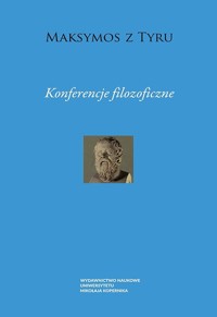 Konferencje filozoficzne - Maksymos z Tyru - książka