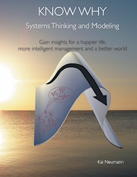 Know Why: Systems Thinking and Modeling - Kai Neumann - ebook