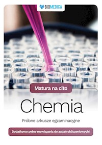 Matura na cito Chemia próbne arkusze egzaminacyjne - Mieszkowicz Justyna, Męcik Małgorzata, Wróblewska Maria - książka