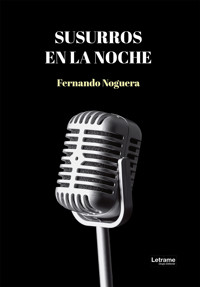 Susurros en la noche - Fernando Noguera - ebook