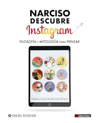 Narciso descubre Instagram - Daniel Rosende - ebook
