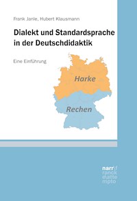 Dialekt und Standardsprache in der Deutschdidaktik - Frank Janle - ebook