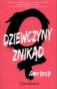 Dziewczyny Znikąd - Reed Amy - książka