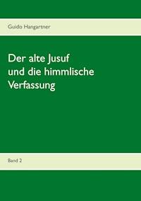 Der alte Jusuf - Guido Hangartner - ebook
