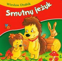 Smutny jeżyk - Wiesław Drabik - książka