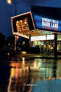 Hard Land - Benedict Wells - ebook
