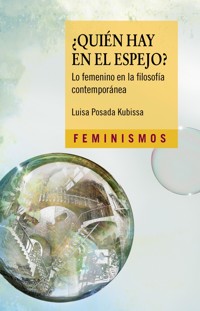 ¿Quién hay en el espejo? - Luisa Posada Kubissa - ebook