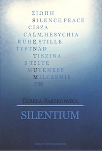 Silentium - Paszkowska Teresa - książka