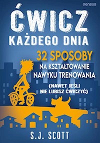 Ćwicz każdego dnia - S.J. Scott - książka