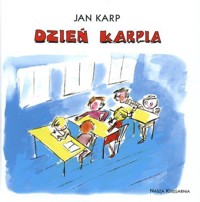 Dzień Karpia - Karp Jan - ebook