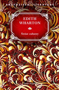 Świat zabawy (elegancka edycja) - Edith Wharton - książka