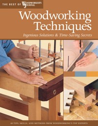 Woodworking Techniques - Woodworker's Journal - ebook