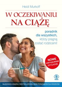 W oczekiwaniu na ciążę - Heidi Murkoff - książka