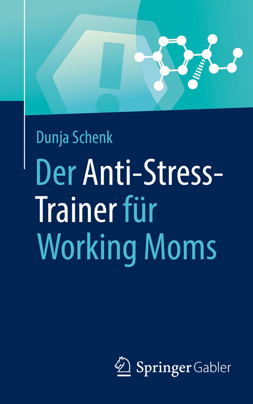 Der Anti-Stress-Trainer für Working Moms