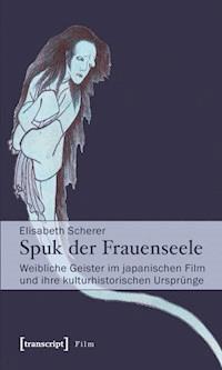 Spuk der Frauenseele - Elisabeth Scherer - ebook