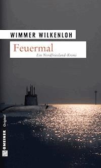 Feuermal - Wimmer Wilkenloh - ebook