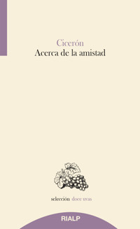 Acerca de la amistad - Marco Tulio Cicerón - ebook