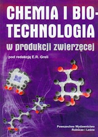 Chemia i biotechnologia w produkcji zwierzęcej -  - książka