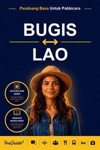 The Language Guide for Travelers - Buginese to Lao - YouGuide - ebook