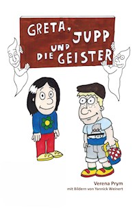 Greta, Jupp und die Geister - Verena Prym - ebook