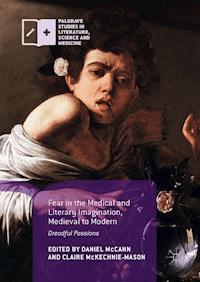 Fear in the Medical and Literary Imagination, Medieval to Modern -  - ebook