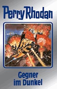 Perry Rhodan 90: Gegner im Dunkel (Silberband) - Clark Darlton - ebook
