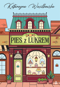 Pies z Lukrem - Katarzyna Wasilkowska - książka