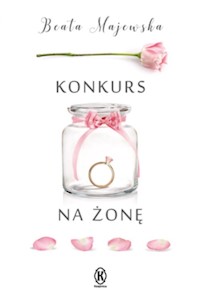 Konkurs na żonę - Beata Majewska - książka