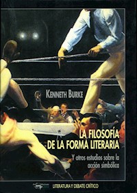 La filosofía de la forma literaria - Burke Kenneth - ebook