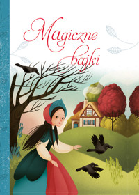 Magiczne bajki - zbiorowa praca - książka