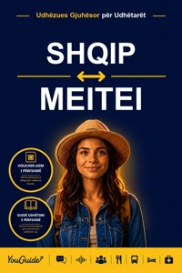 The Language Guide for Travelers - Albanian to Meitei - YouGuide - ebook