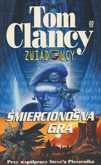 Zwiadowcy (2). Śmiercionośna gra - Tom Clancy - ebook