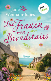 Die Frauen von Broadstairs - Jane Wenham-Jones - ebook