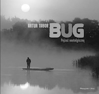 Bug Pejzaż nostalgiczny - Tabor Artur - książka