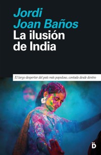 La ilusión de India - Jordi Joan Baños - ebook