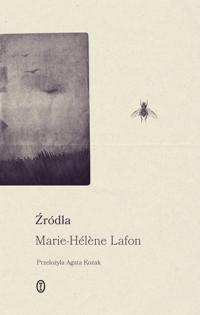 Źródła - Marie-Hélene Lafon - ebook + książka