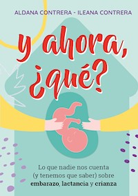 Y ahora, ¿qué? - Aldana Contrera - ebook